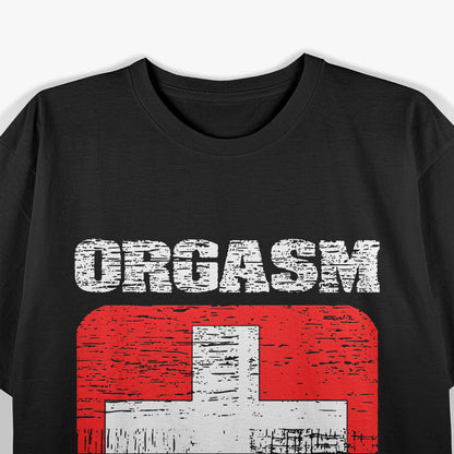 Orgasm Donor Playful Offensive Crass Funny Adult Humor T-Shirt
