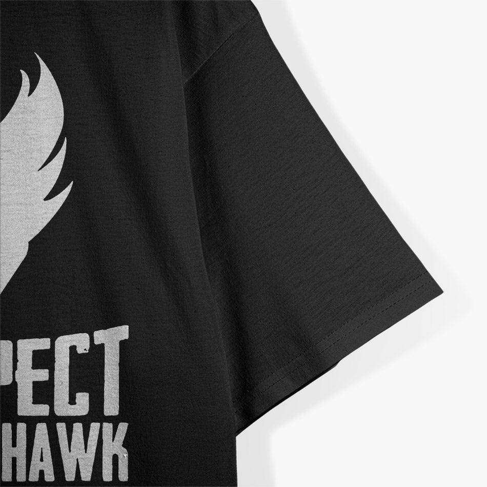 Respect the Mohawk – Punk Hair Style Funny Attitude Love T-Shirt