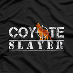 Coyote Slayer: Wild and Fearless T-Shirt