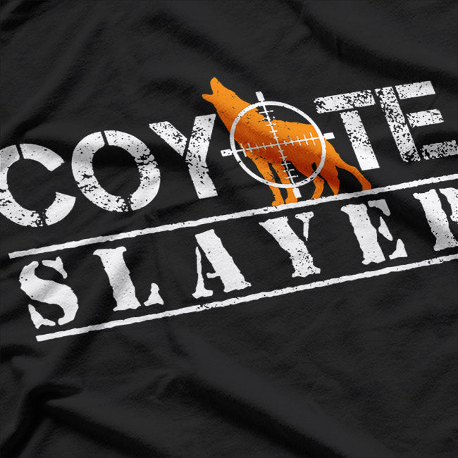 Coyote Slayer: Wild and Fearless T-Shirt