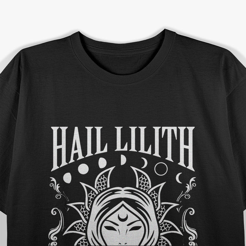 Hail Lilith Dark Feminine Power T-Shirt