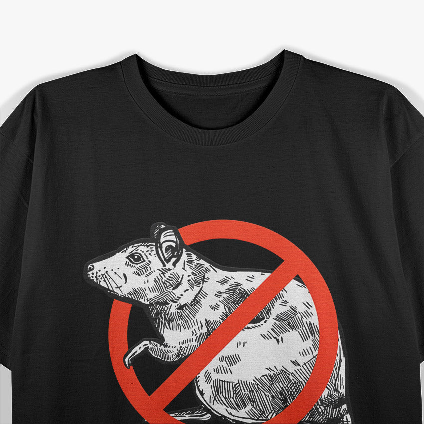 No Rats Allowed T-Shirt