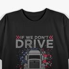 Truck Driver Gifts – Semi Truck Trucker Lifestyle T-Shirt
