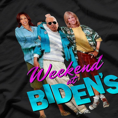 Weekend at Biden’s Political Satire Funny T-Shirt