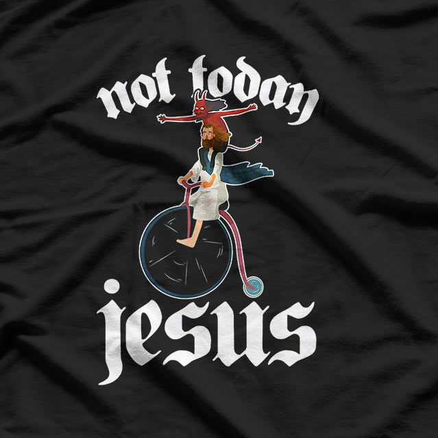 Not Today Jesus: Devil Riding T-Shirt