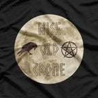 Wise Old Crone Wicca Pagan Triple Goddess Feminist Power T-Shirt