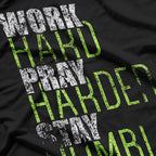 Work Hard Pray Harder Inspirational Faith Christian T-Shirt