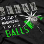 Your Balls – Funny Billiards Pool Player Snooker Cue Sports T-Shirt