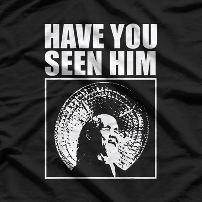 Animal Chin Legend – Have You Seen Him? Funny Skateboard Meme T-Shirt