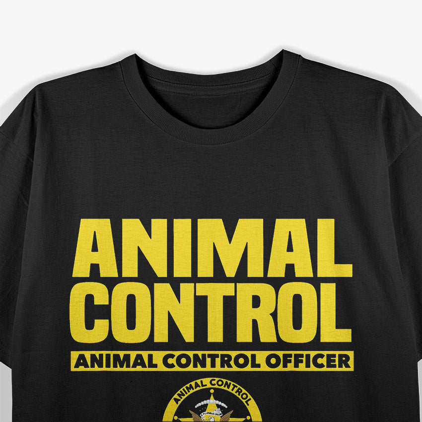 Animal Control Officer: Protecting Communities & Their Pets T-Shirt