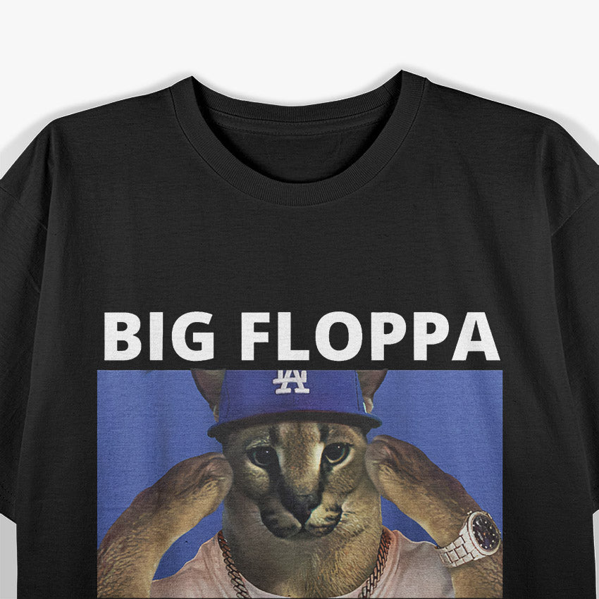 Big Floppa Meme - Funny Caracal Cat Lover T-Shirt