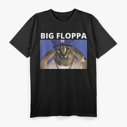 Big Floppa Meme - Funny Caracal Cat Lover T-Shirt