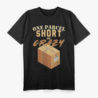 Postal Worker: Delivering More Than Just Mail T-Shirt