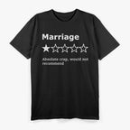 Marriage: One Star, Just Divorced T-Shirt