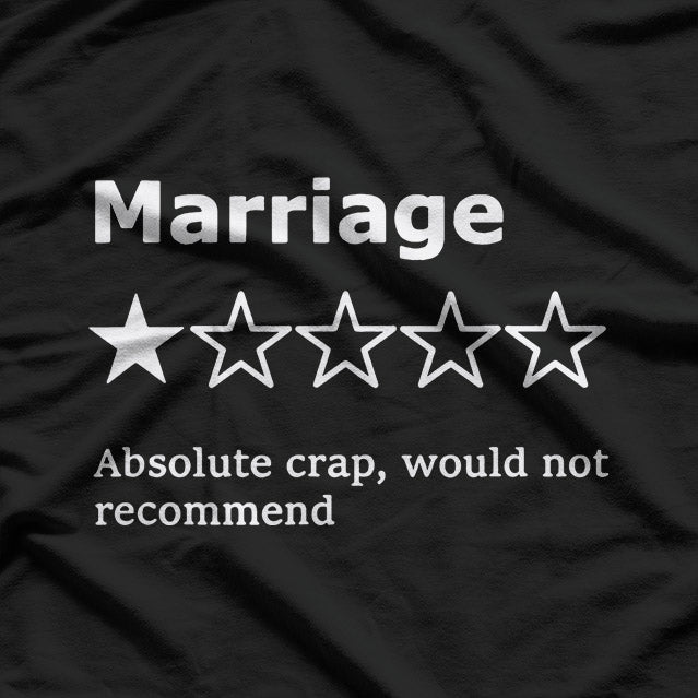 Marriage: One Star, Just Divorced T-Shirt