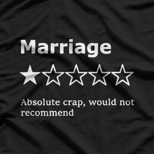 Marriage: One Star, Just Divorced T-Shirt
