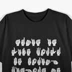 Funny ASL American Sign Language Deaf Not Dumb T-Shirt