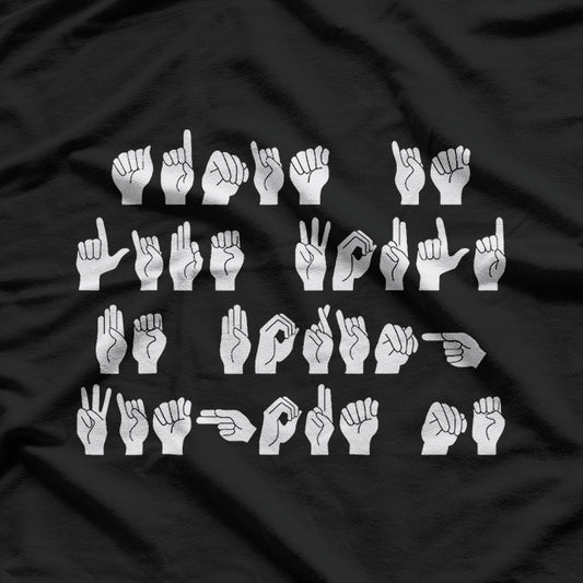 Funny ASL American Sign Language Deaf Not Dumb T-Shirt