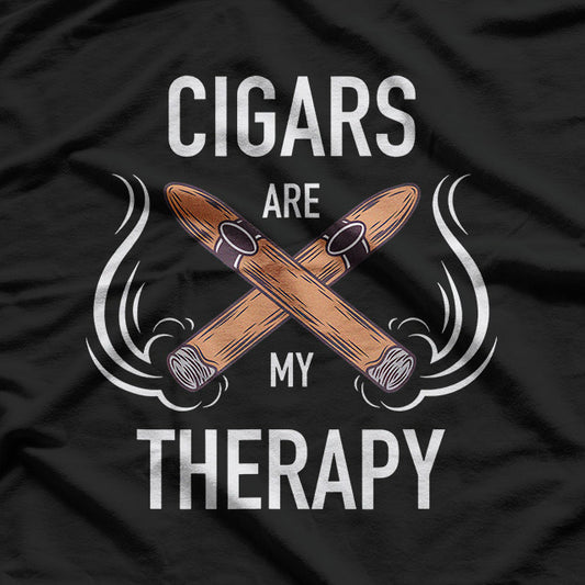 Cigars Are My Therapy Relaxing Smoker Humor T-Shirt