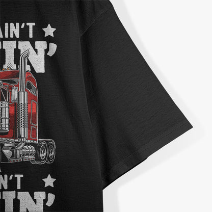 Funny Diesel Trucker Big Rig Semi-Trailer Truck Driver T-Shirt