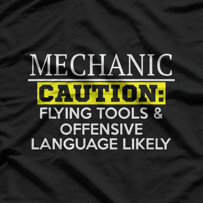 Funny Mechanic Caution Flying Tools Humor Graphic T-Shirt