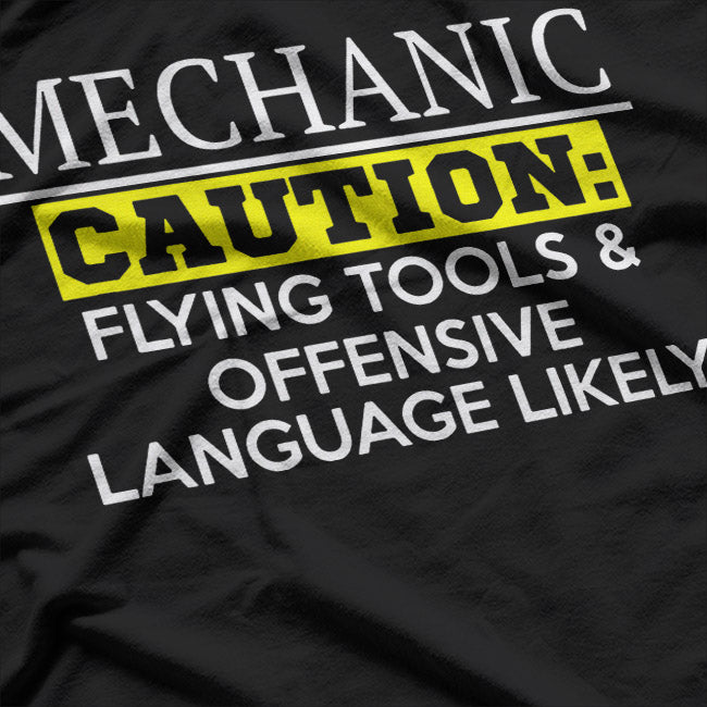 Funny Mechanic Caution Flying Tools Humor Graphic T-Shirt