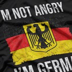 I’m Not Angry, I’m Just German T-Shirt
