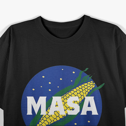 Masa Mexican Corn Flour Tortilla Tamales T-Shirt