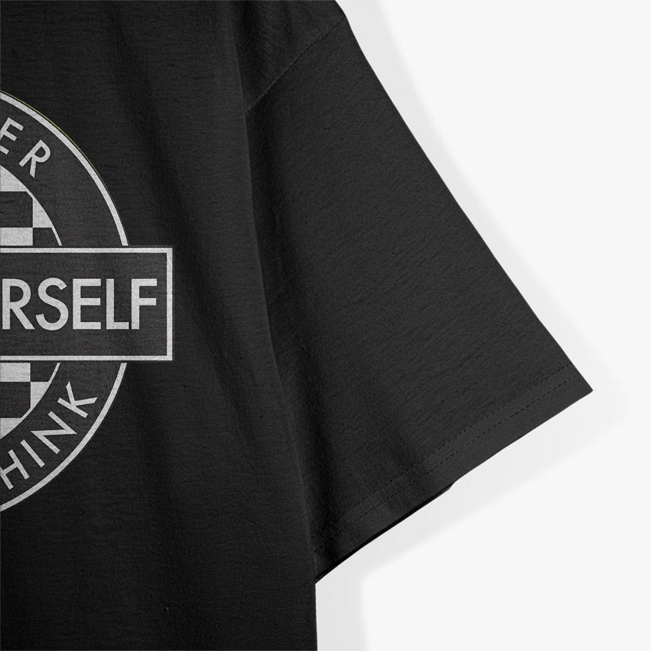 Enjoy Yourself T-Shirt