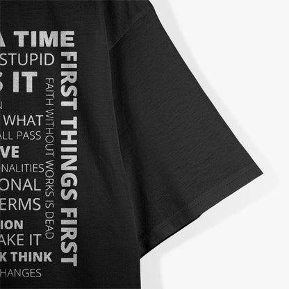 Recovery Slogans One Day at a Time Inspirational Sobriety T-Shirt