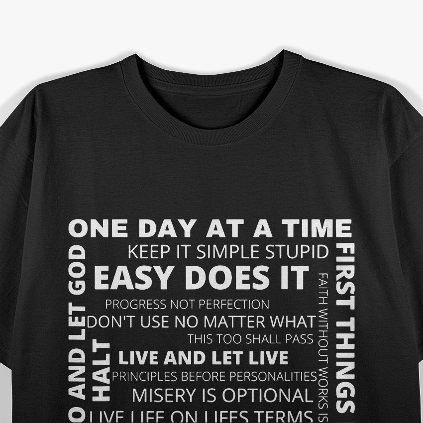 Recovery Slogans One Day at a Time Inspirational Sobriety T-Shirt