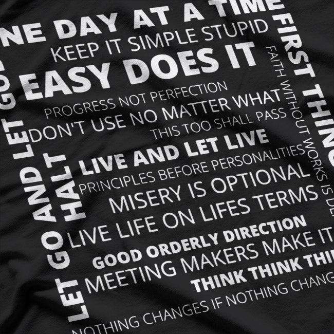 Recovery Slogans One Day at a Time Inspirational Sobriety T-Shirt