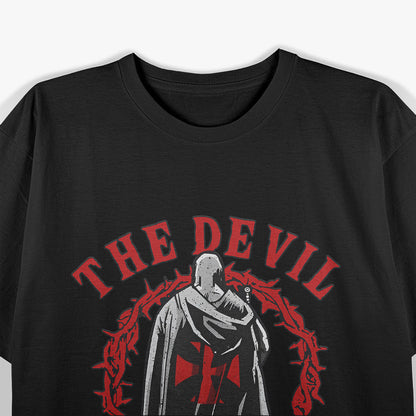 Templar Knight Crusader – Armor Costume Style with Bold Warrior Quote T-Shirt