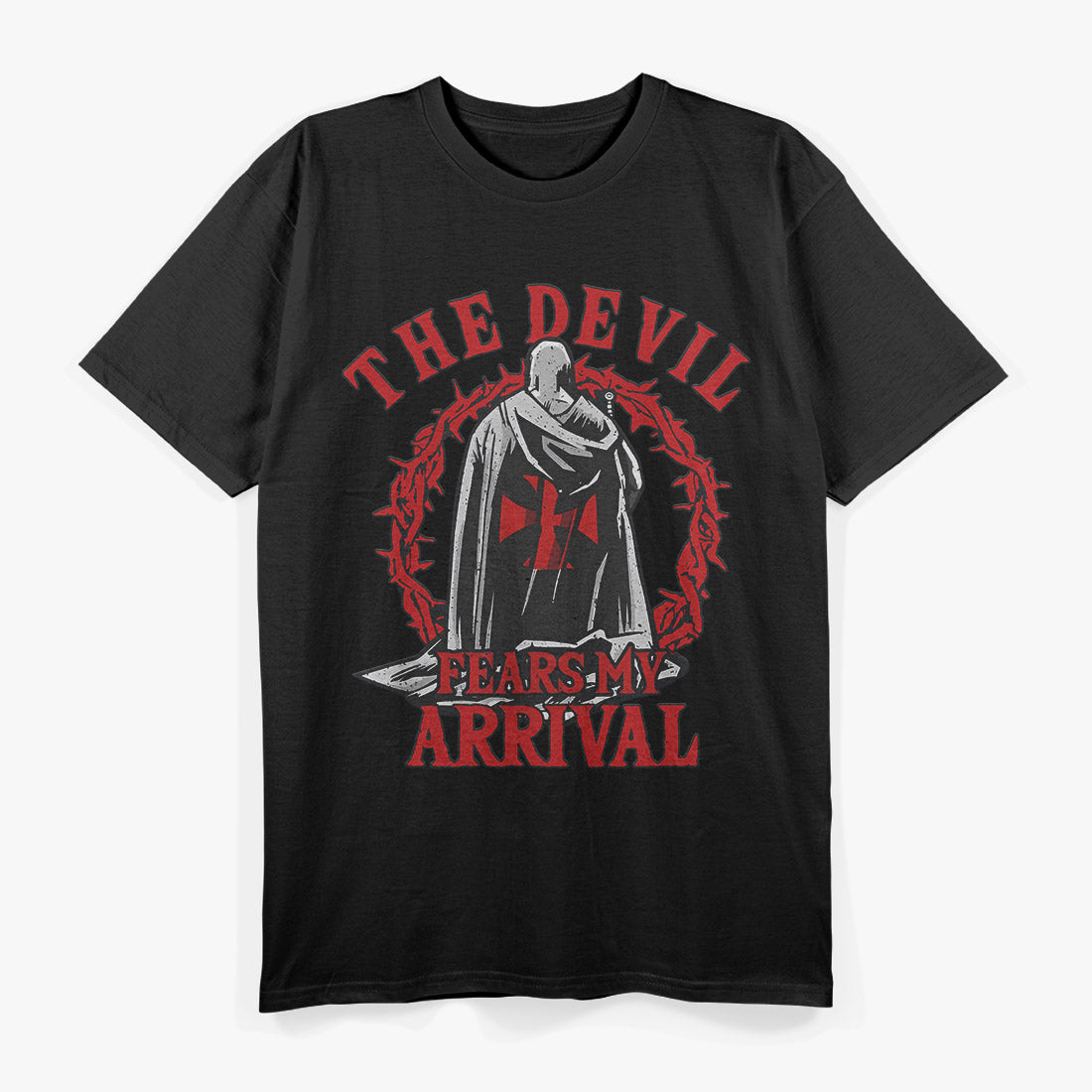 Templar Knight Crusader – Armor Costume Style with Bold Warrior Quote T-Shirt