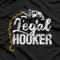 Tow Truck Driver Gifts Funny Legal Hooker Towing T-Shirt