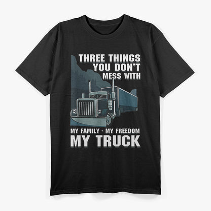 Trucker Dad Truck Driver Father Don’t Mess with My Family T-Shirt