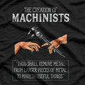 Creation of Machinists: Mastering Precision T-Shirt