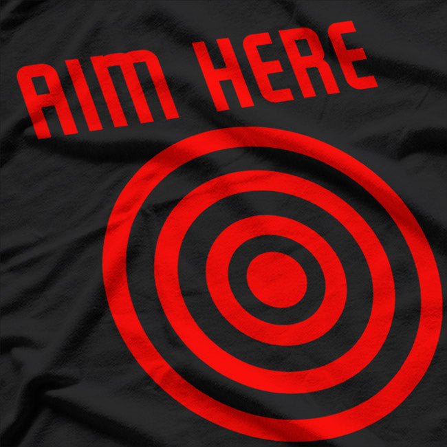 Aim Here Funny Bullseye Shooting Target Marksman Gift T-Shirt