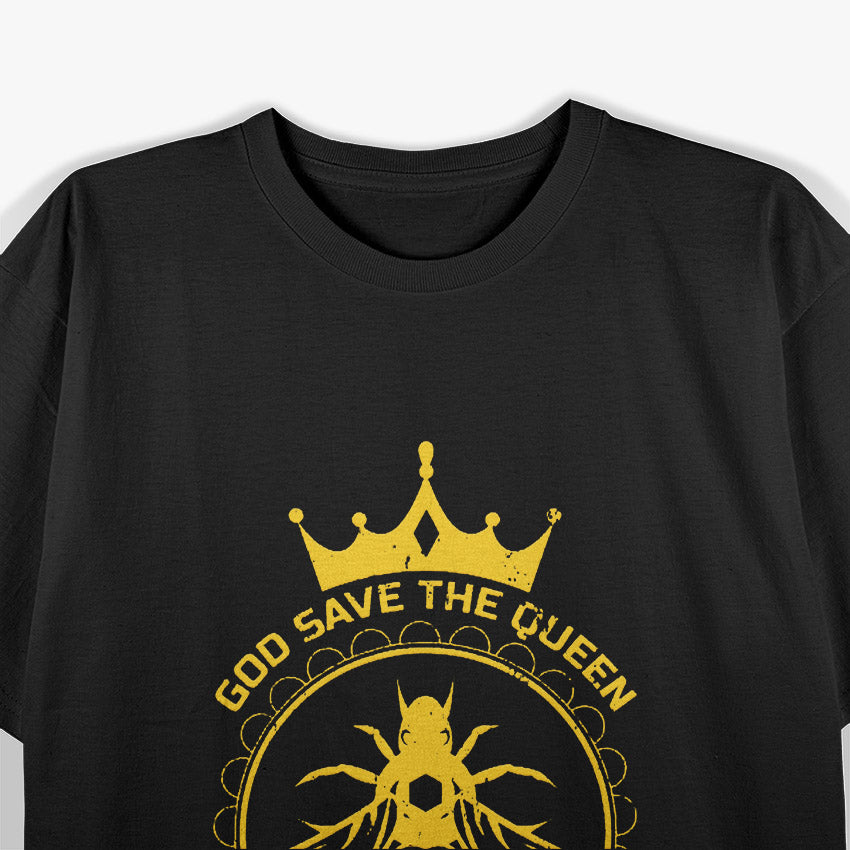 God Save The Queen Bee Funny Pun T-Shirt