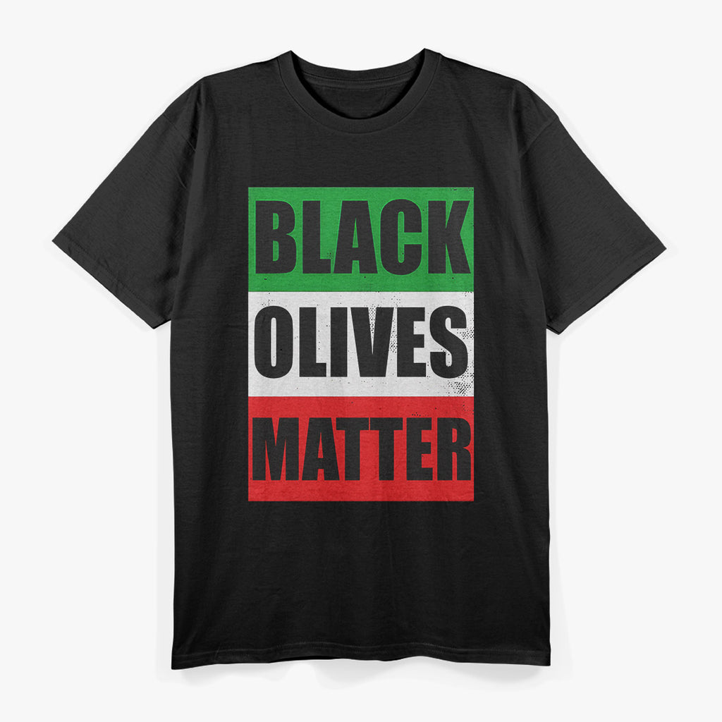 Funny Play on Words Black Olives Lovers T-Shirt