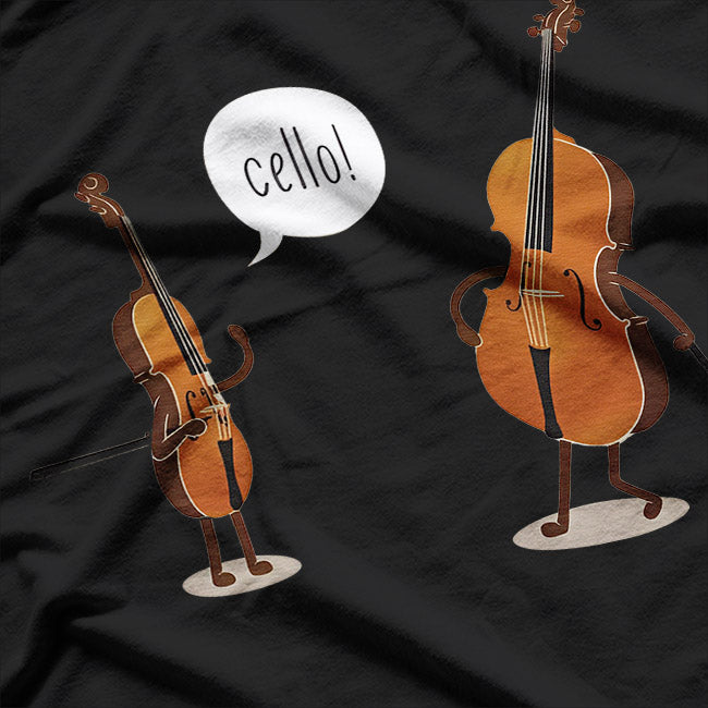 Cello! – Funny Music Lover Instrument Pun Love T-Shirt