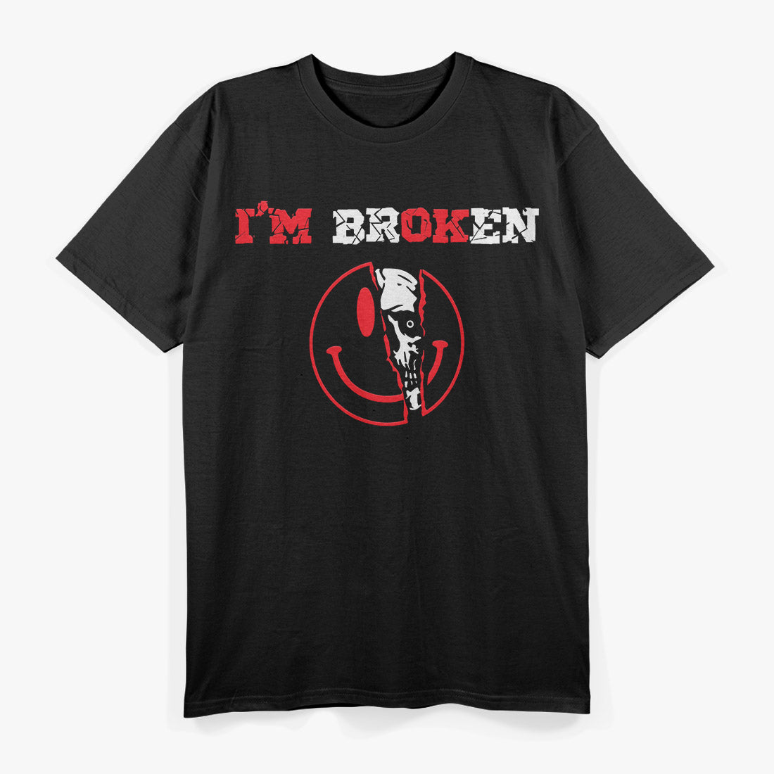 Confused Smile I'm Broken Invisible Illness I'm OK Broken T-Shirt