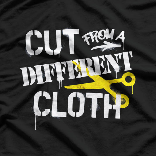 Cut from a Different Cloth Inspirational Graphic T-Shirt