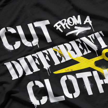 Cut from a Different Cloth Inspirational Graphic T-Shirt