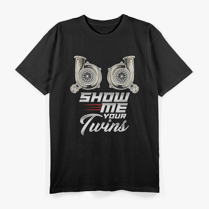 Show Me Your Twins: Turbo Racing T-Shirt