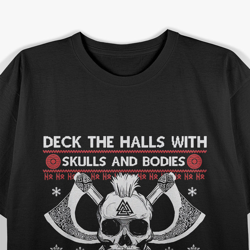 Deck the Halls With Skulls – Funny Viking Christmas Graphic T-Shirt