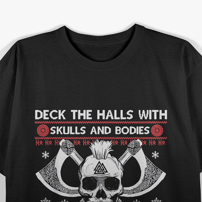 Deck the Halls With Skulls – Funny Viking Christmas Graphic T-Shirt