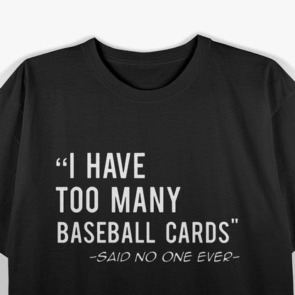 Cool Card Collector Funny Baseball Hobbyist T-Shirt