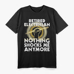 Funny Electrician Retirement Gift Humor Graphic T-Shirt