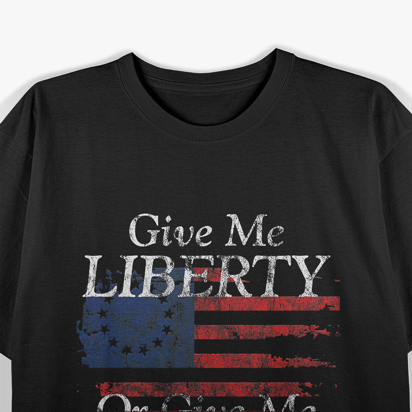 Give Me Liberty: Freedom First T-Shirt